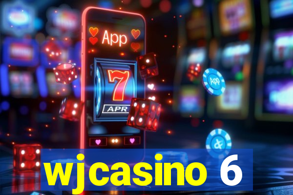 wjcasino 6